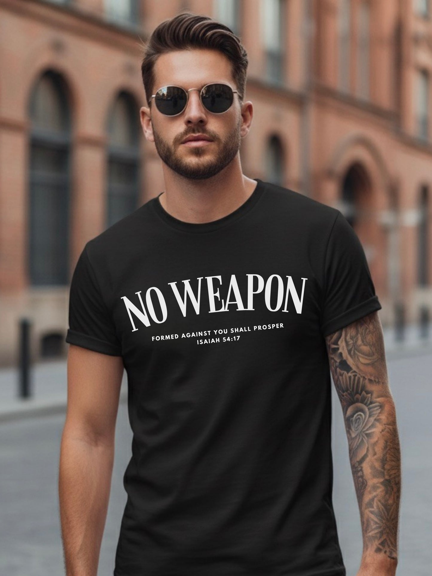 No Weapon Formed Against You Shall Prosper - Unisex | Isaiah 54:17