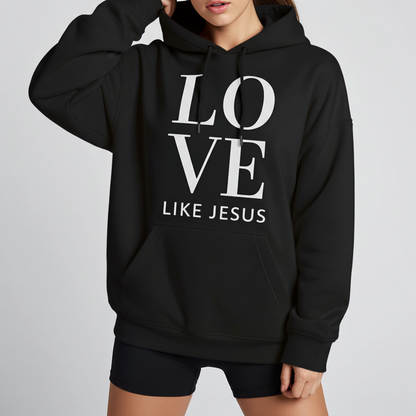 Love Like Jesus Hoodie | Unisex - Children & Adult Sizes